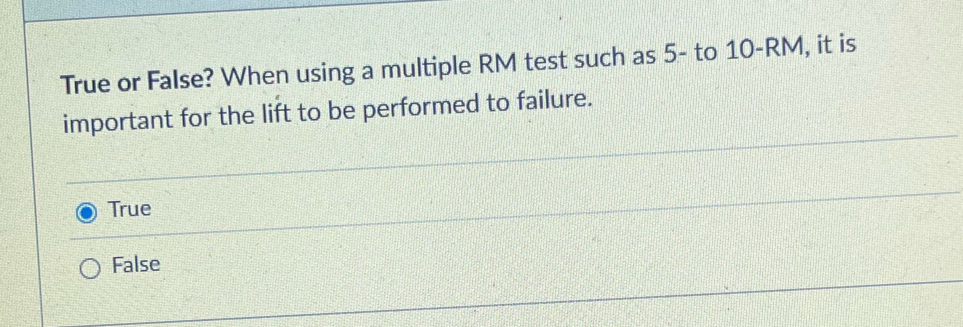 True or False? When using a multiple RM test such