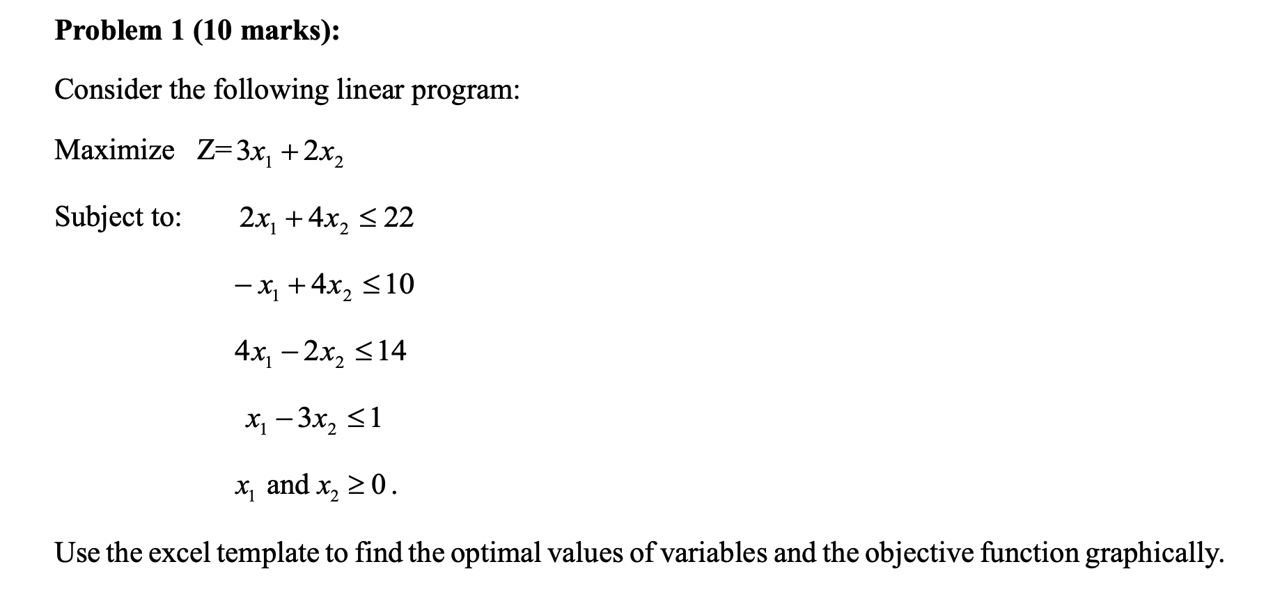 how to do it Problem 1 (10 marks): Consider the