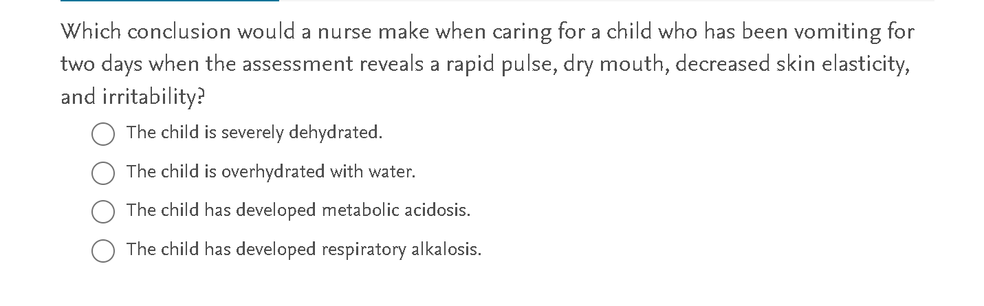 answer this Which conclusion would a nurse make