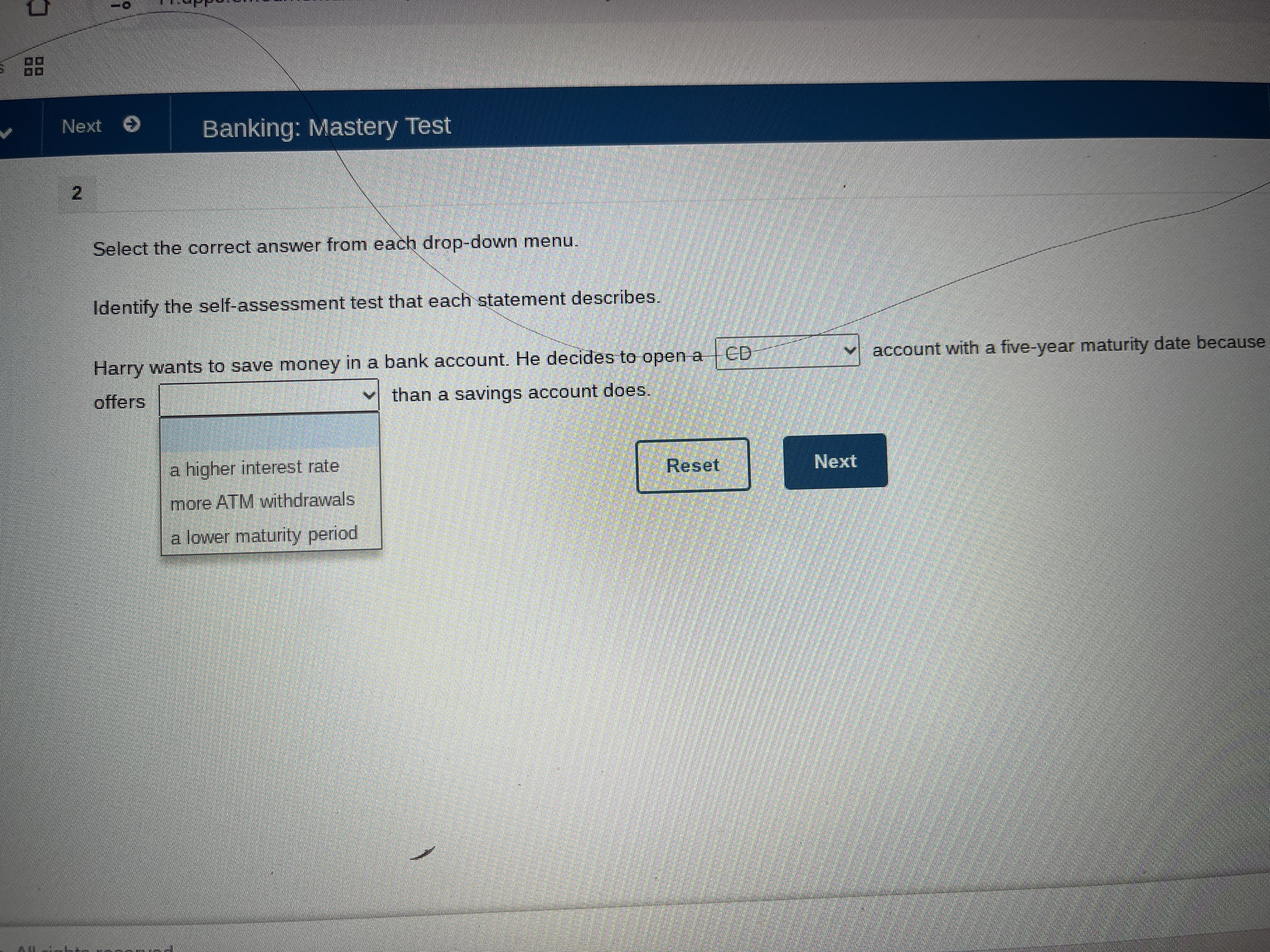 ? Next Banking: Mastery Test Select the correct
