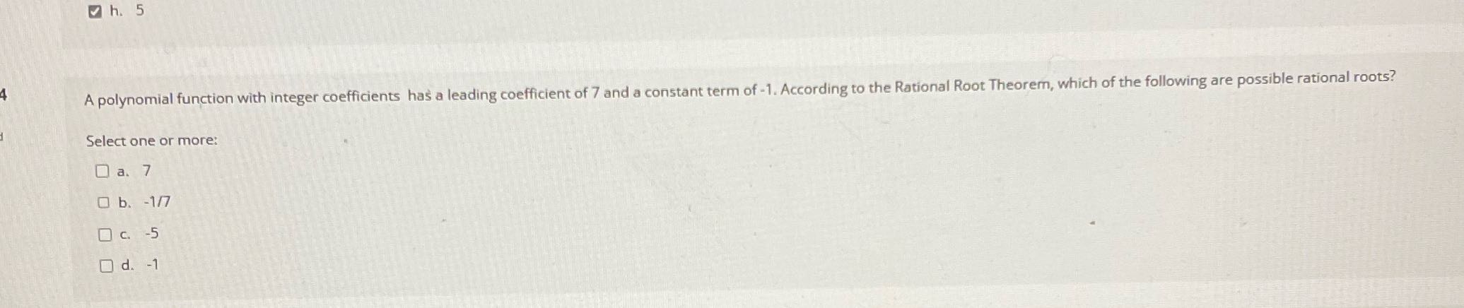 Oh. 5 A polynomial function with integer