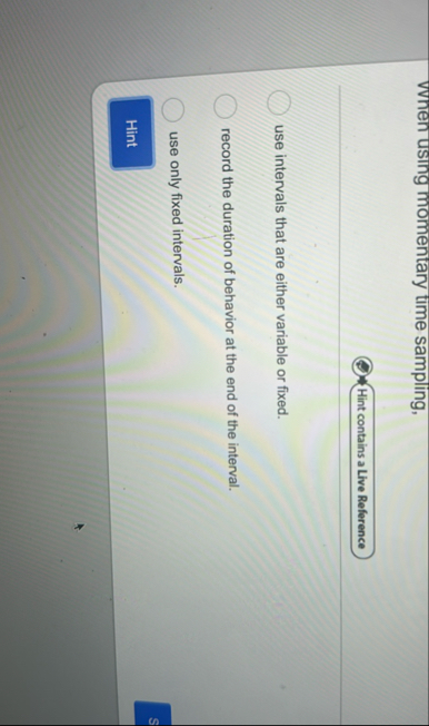 vvnen using momentary time sampling, Hint