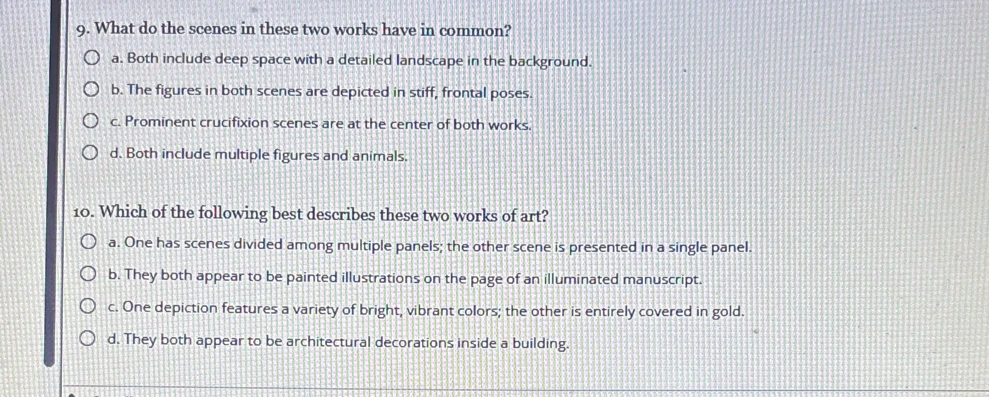 9. What do the scenes in these two works have in