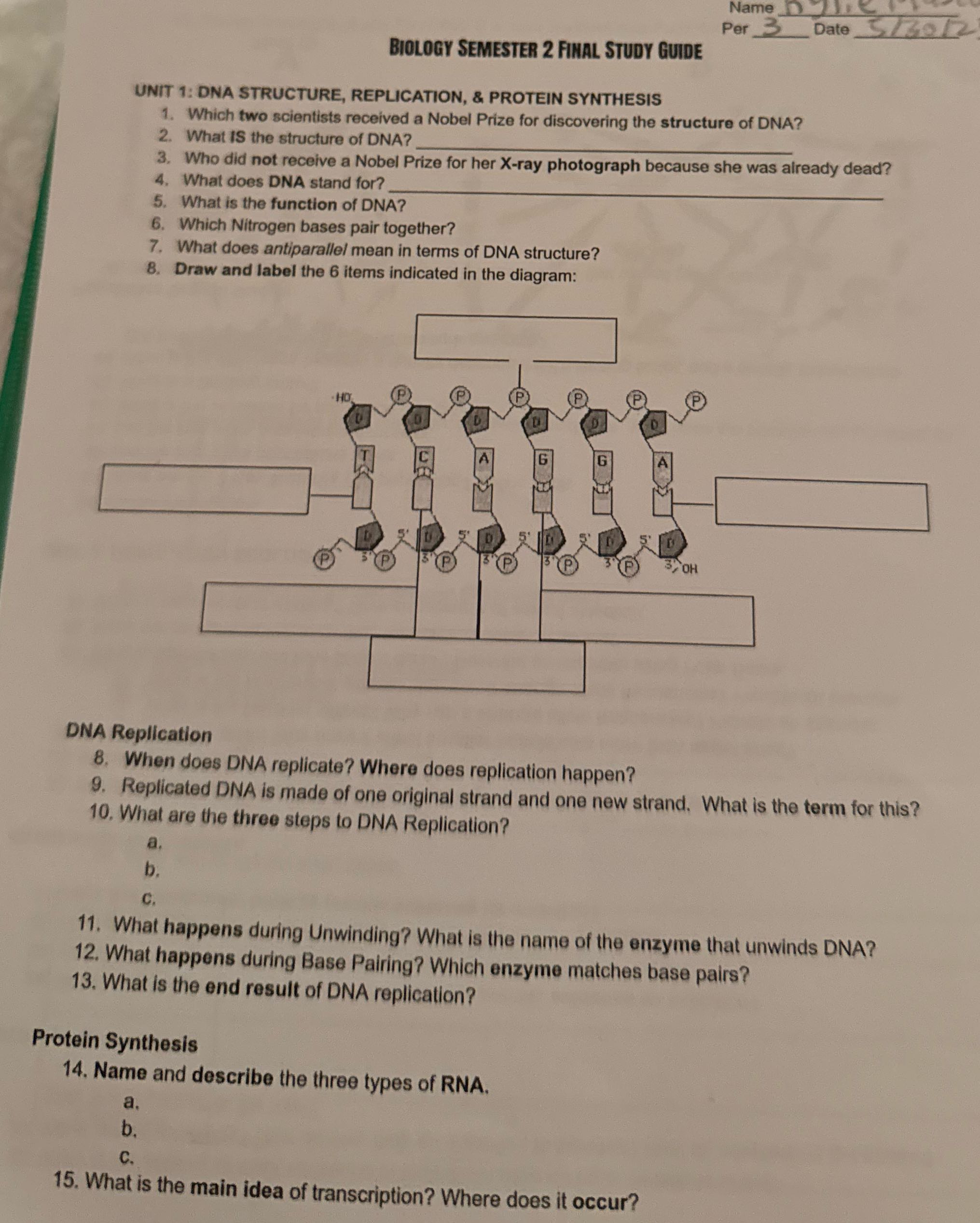 Name _ Per _3 Date BIOLOGY SEMESTER 2 FINAL STUDY