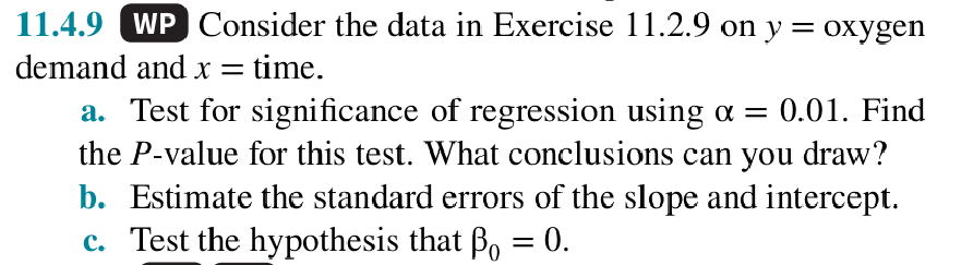 Please answer exercise 11.2.9 and 11.4.9 stepwise