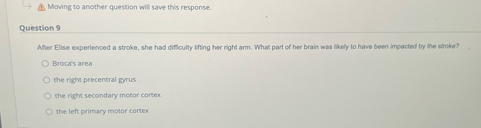 Moving to another question will save this