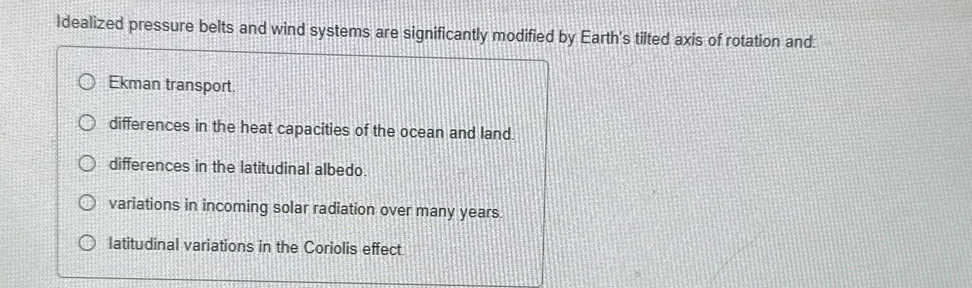 ? Idealized pressure belts and wind systems are