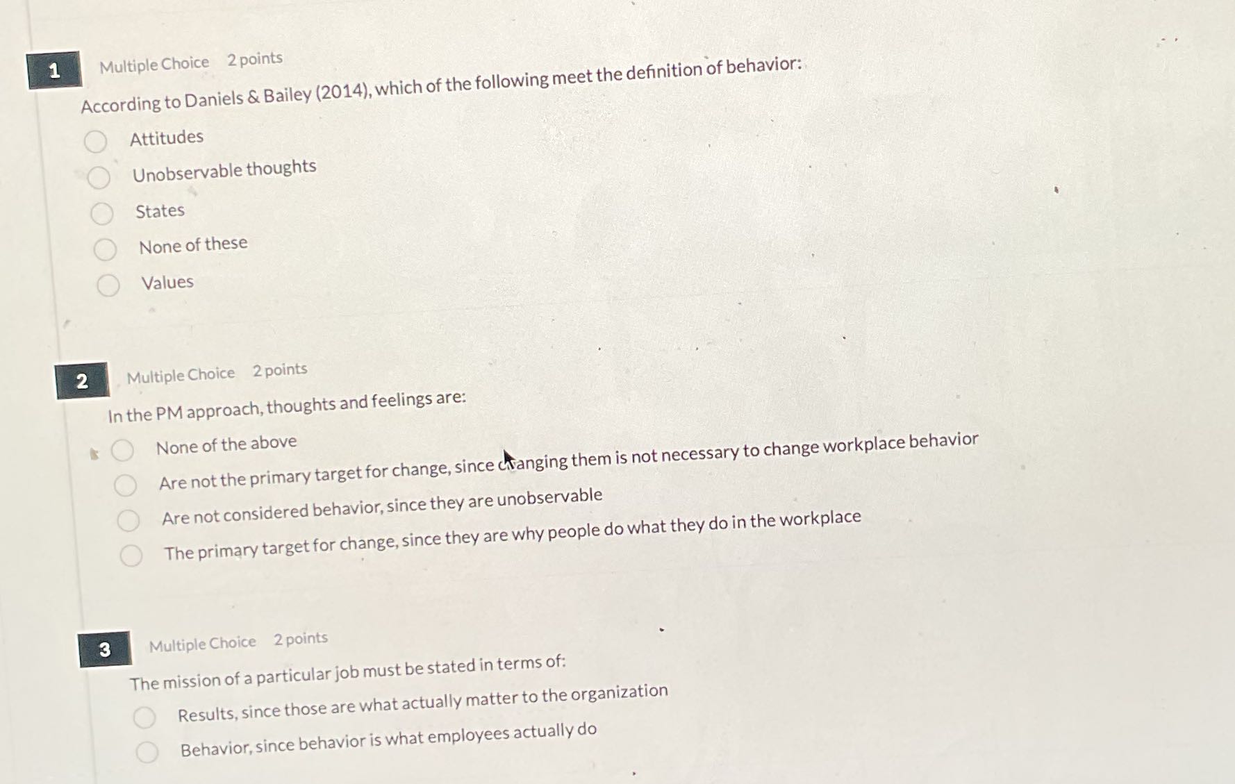 1 Multiple Choice 2 points According to Daniels &