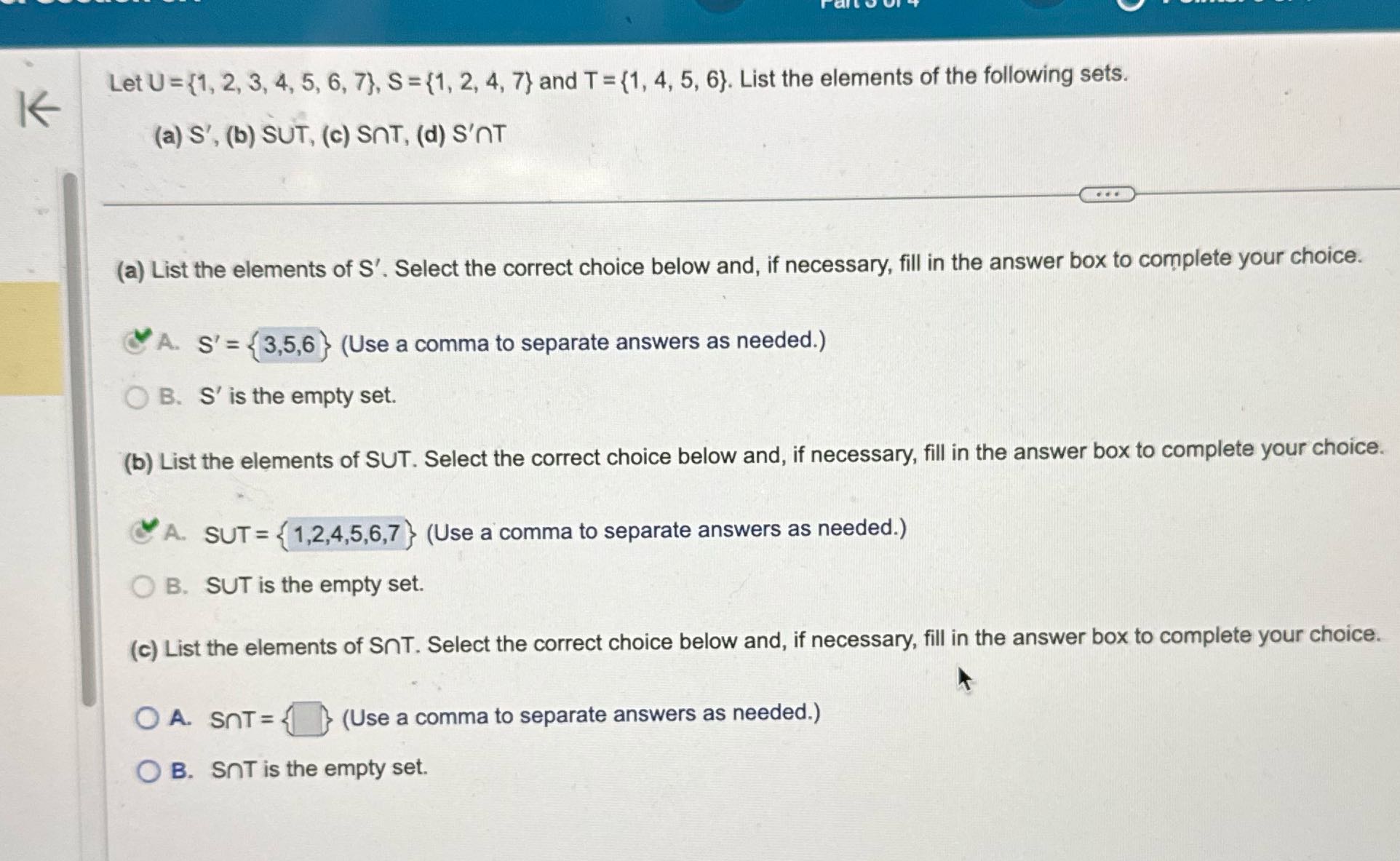 K Let U = {1, 2, 3, 4, 5, 6, 7}, S = {1, 2, 4, 7)