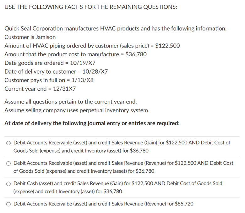 USE THE FOLLOWING FACT S FOR THE QUESTION: A .