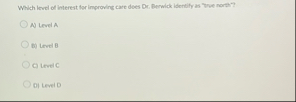 Which level of imerest for improving care does Dr