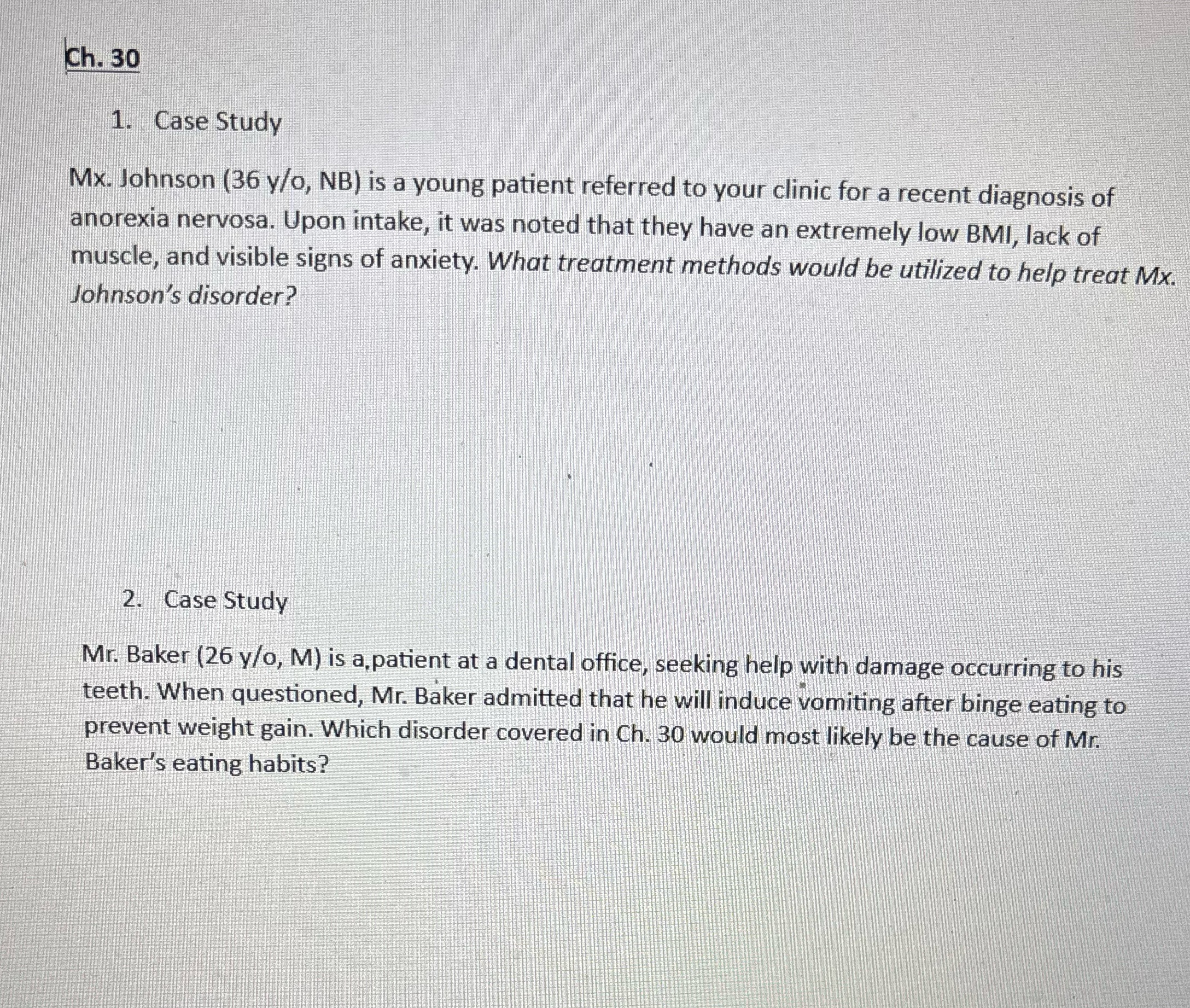 Ch. 30 1. Case Study Mx. Johnson (36 y/o, NB) is