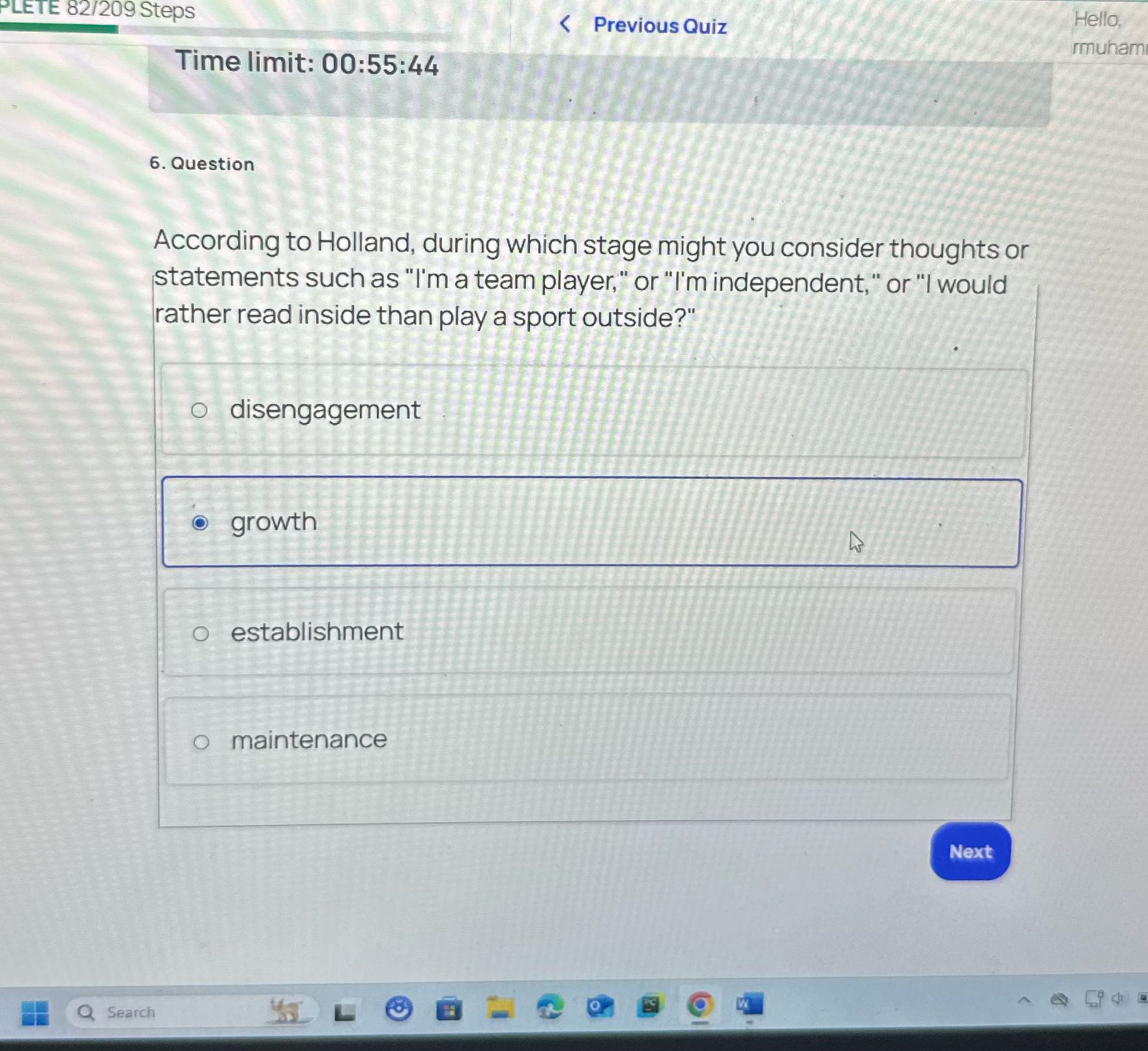 LETE 82/209 Steps < Previous Quiz Hello, rmuham