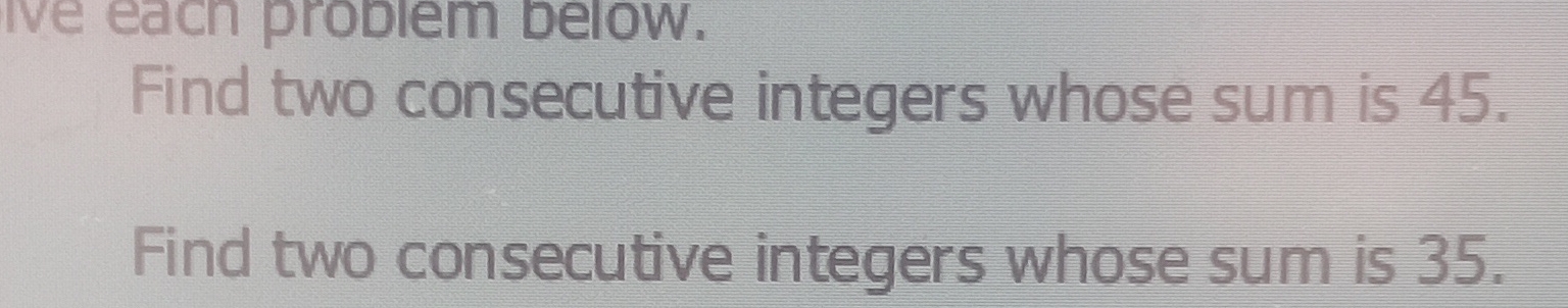 Ive each problem below. Find two consecutive