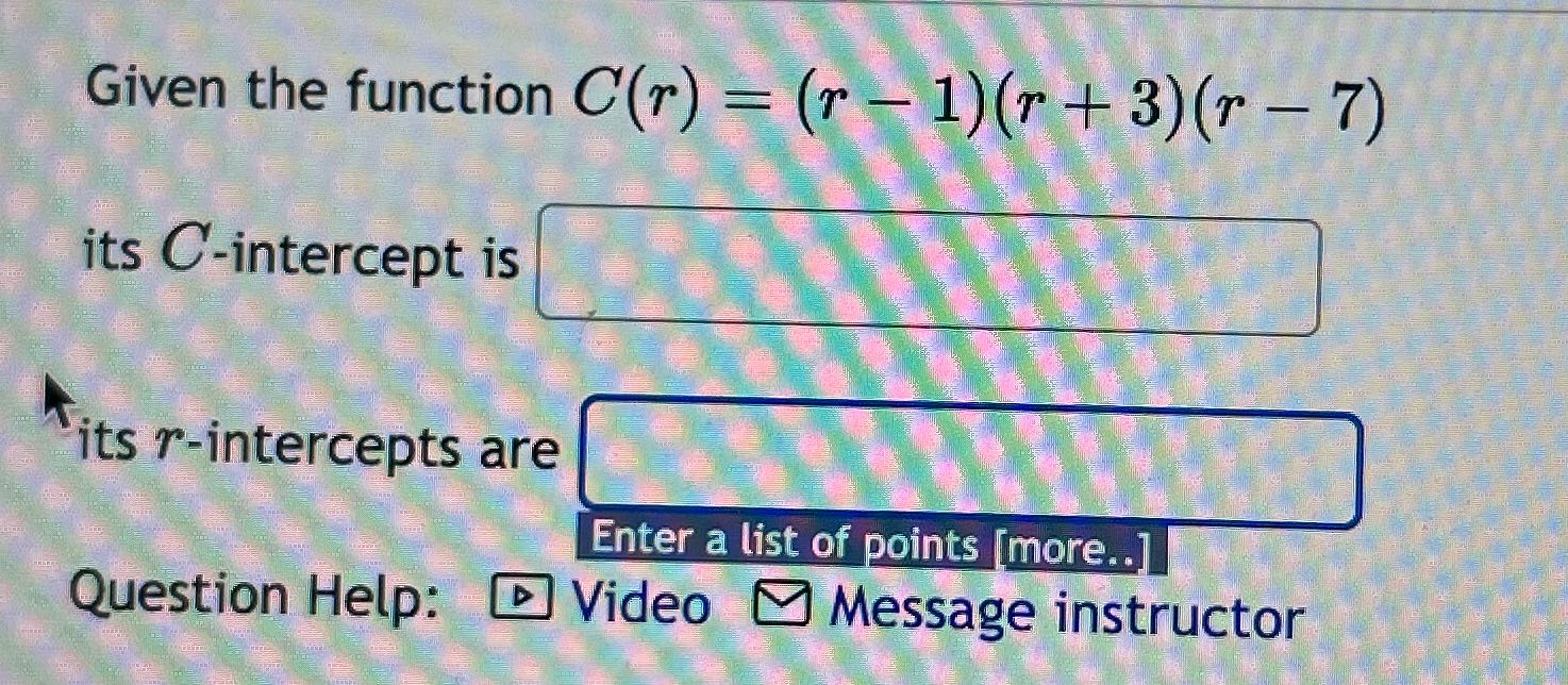 Given the function C(r) = (r -1)(r +3)(r - 7) its
