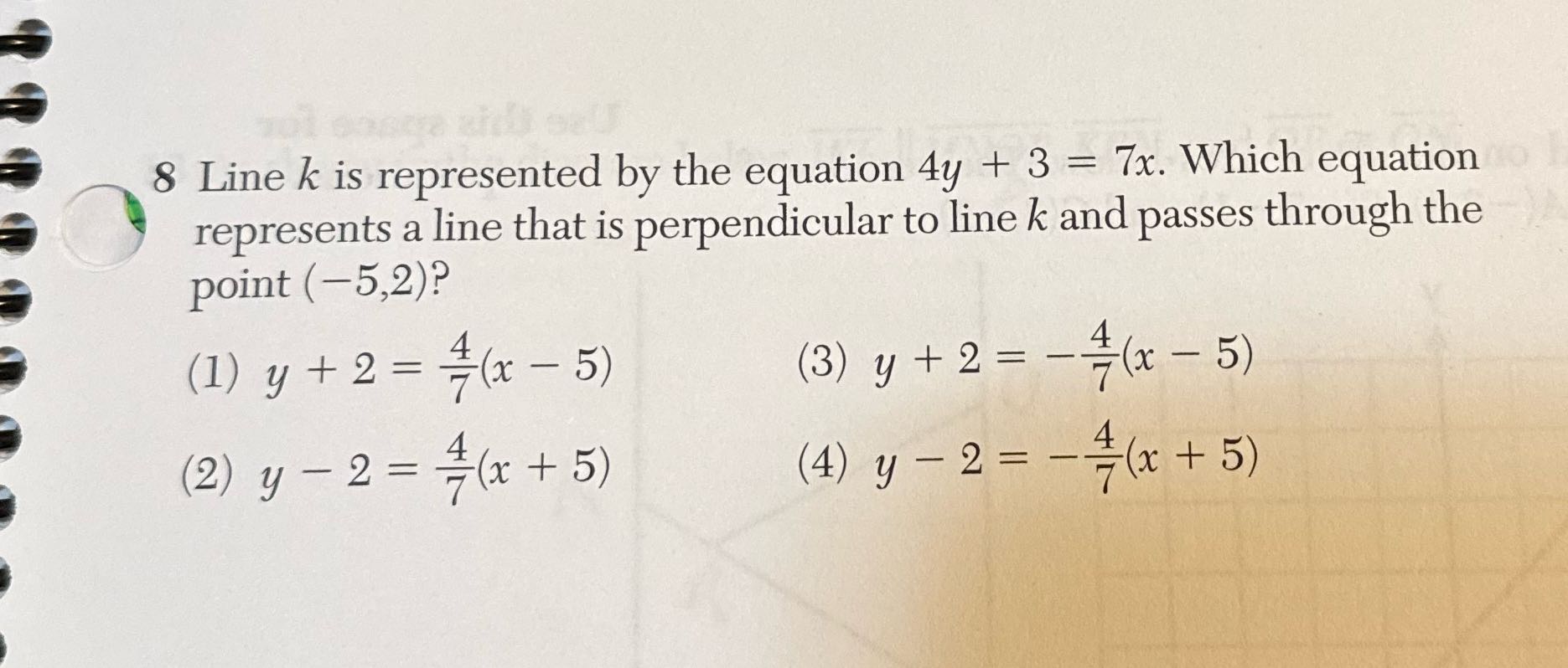 8 Line k is represented by the equation 4y + 3 =