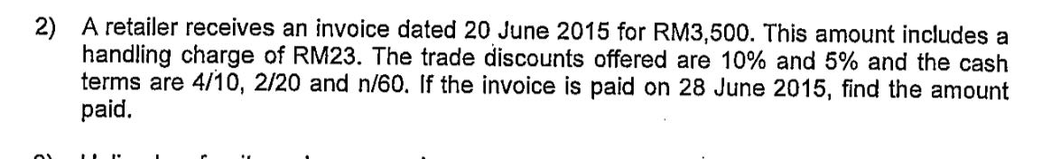2) war A retailer receives an invoice dated 20