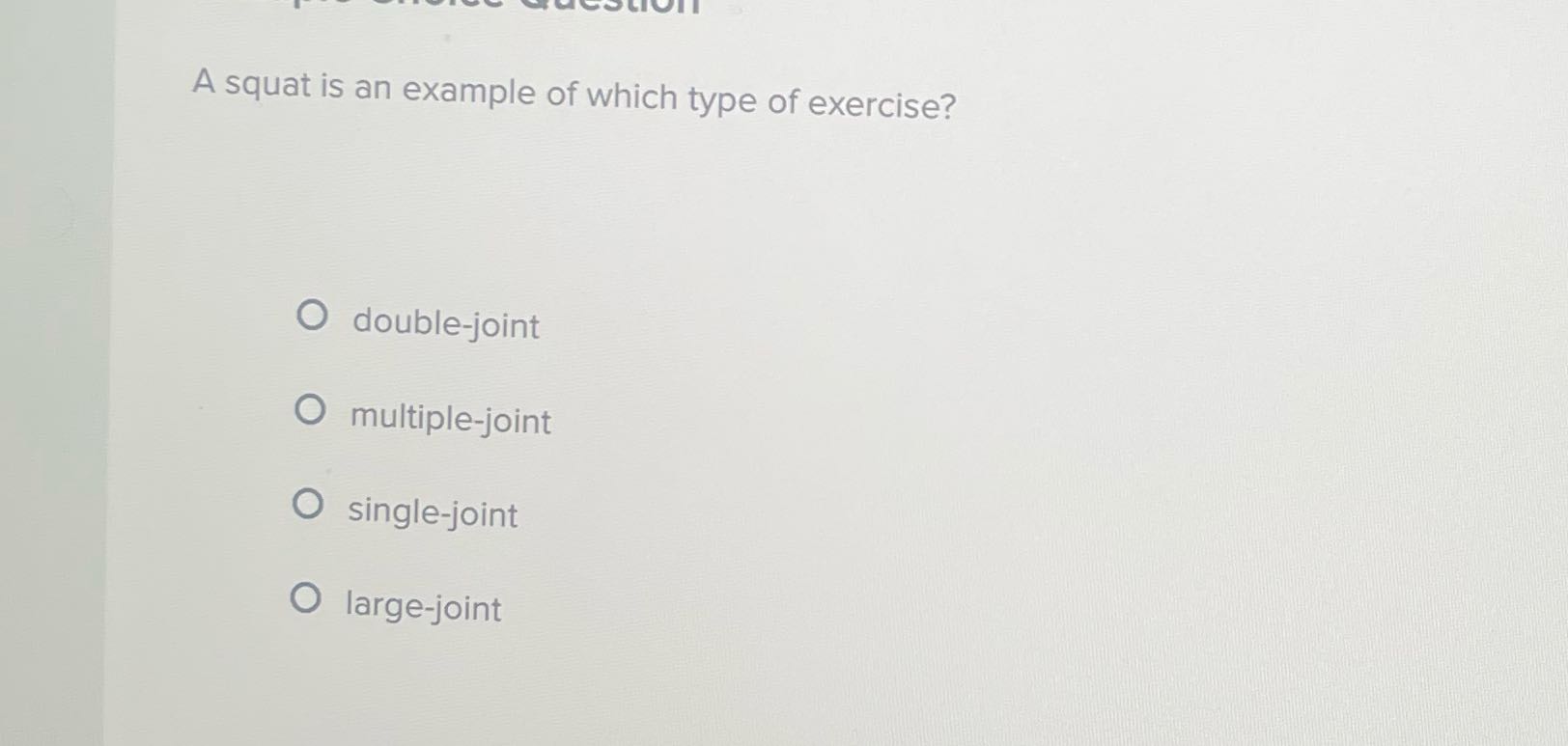 Solve it A squat is an example of which type of