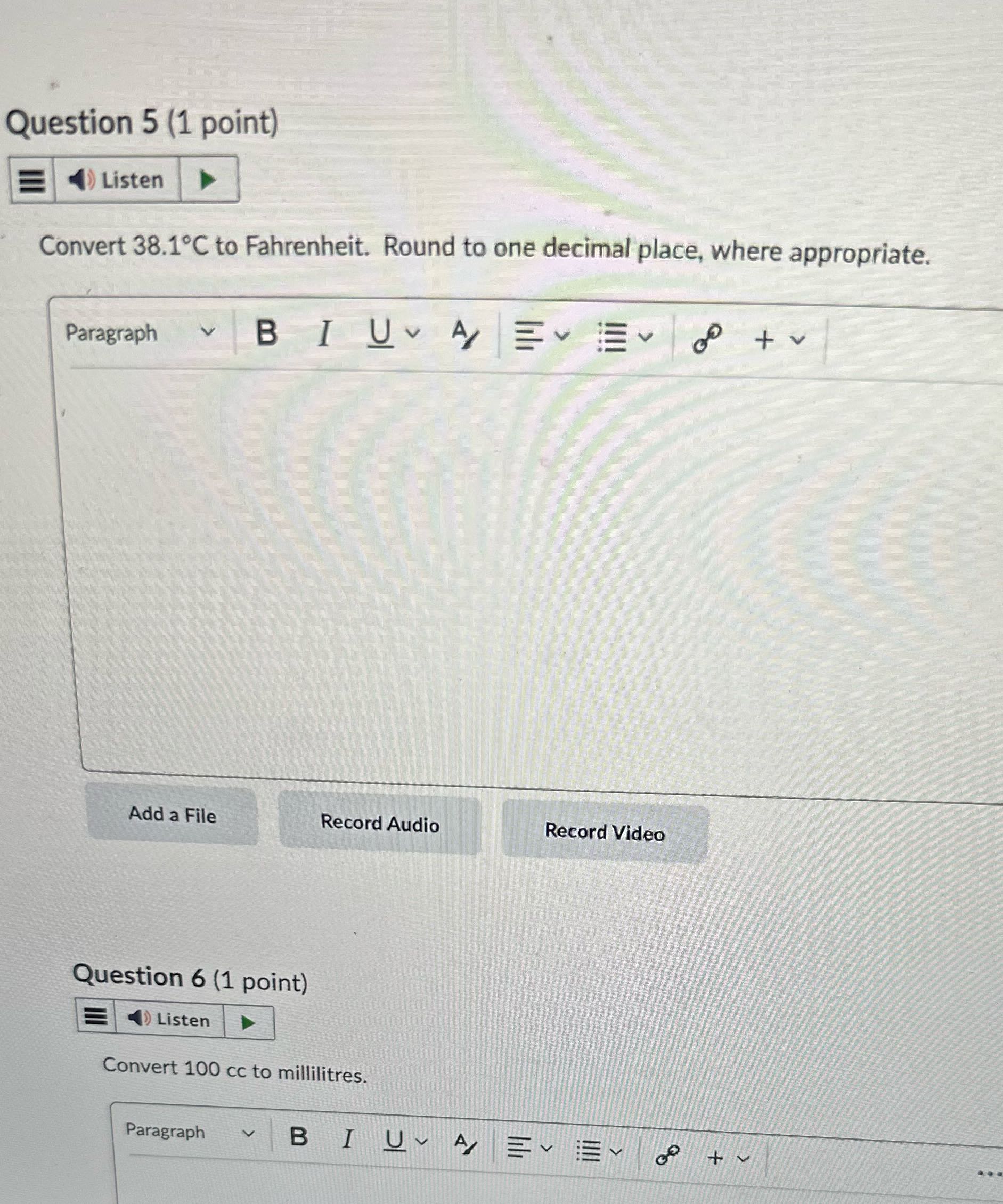 Question 5 (1 point) ) Listen Convert 38.1 C to