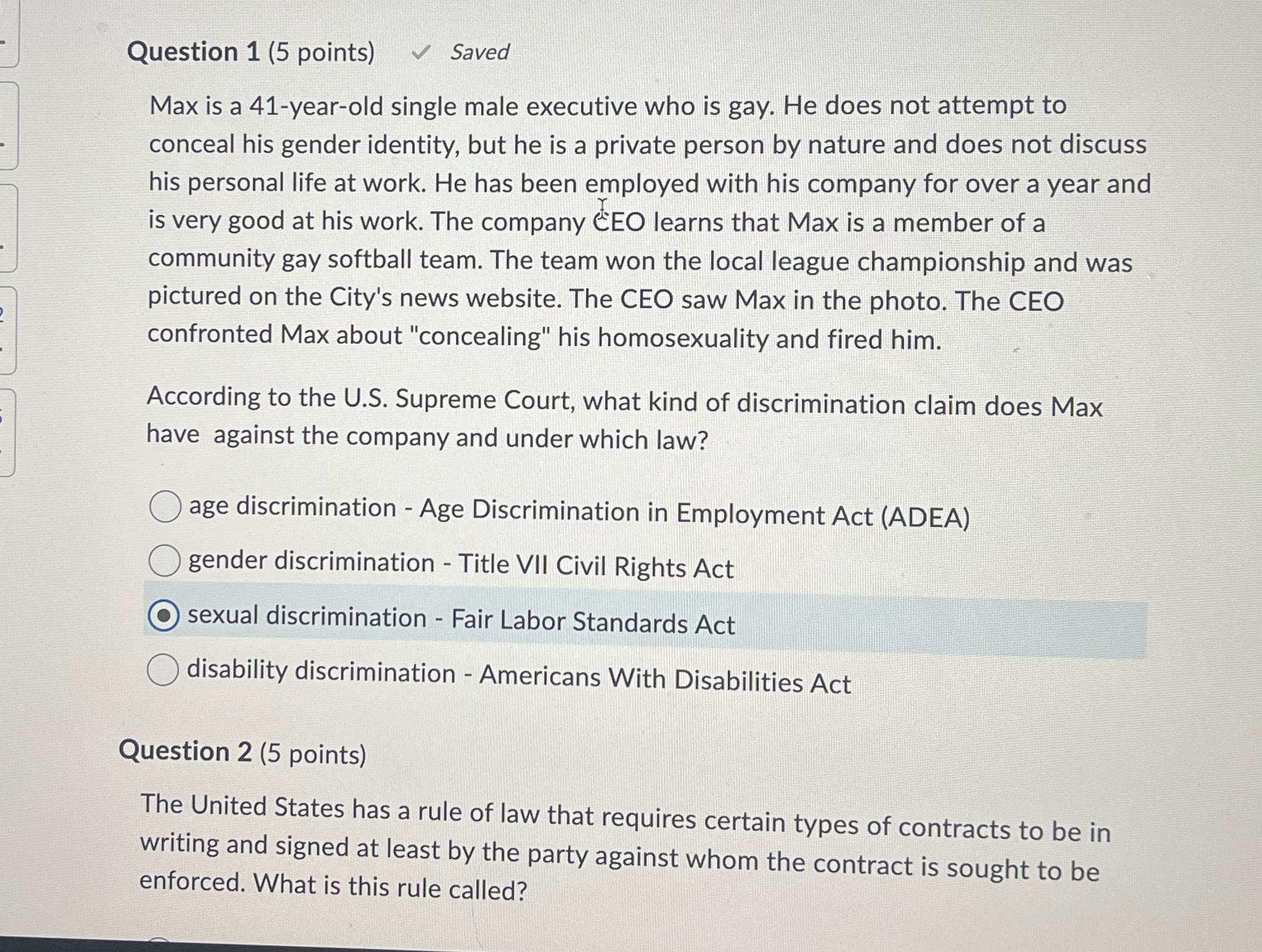 Question 1 (5 points) Saved Max is a 41-year-old