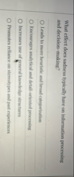 What effect does sadness typically have on