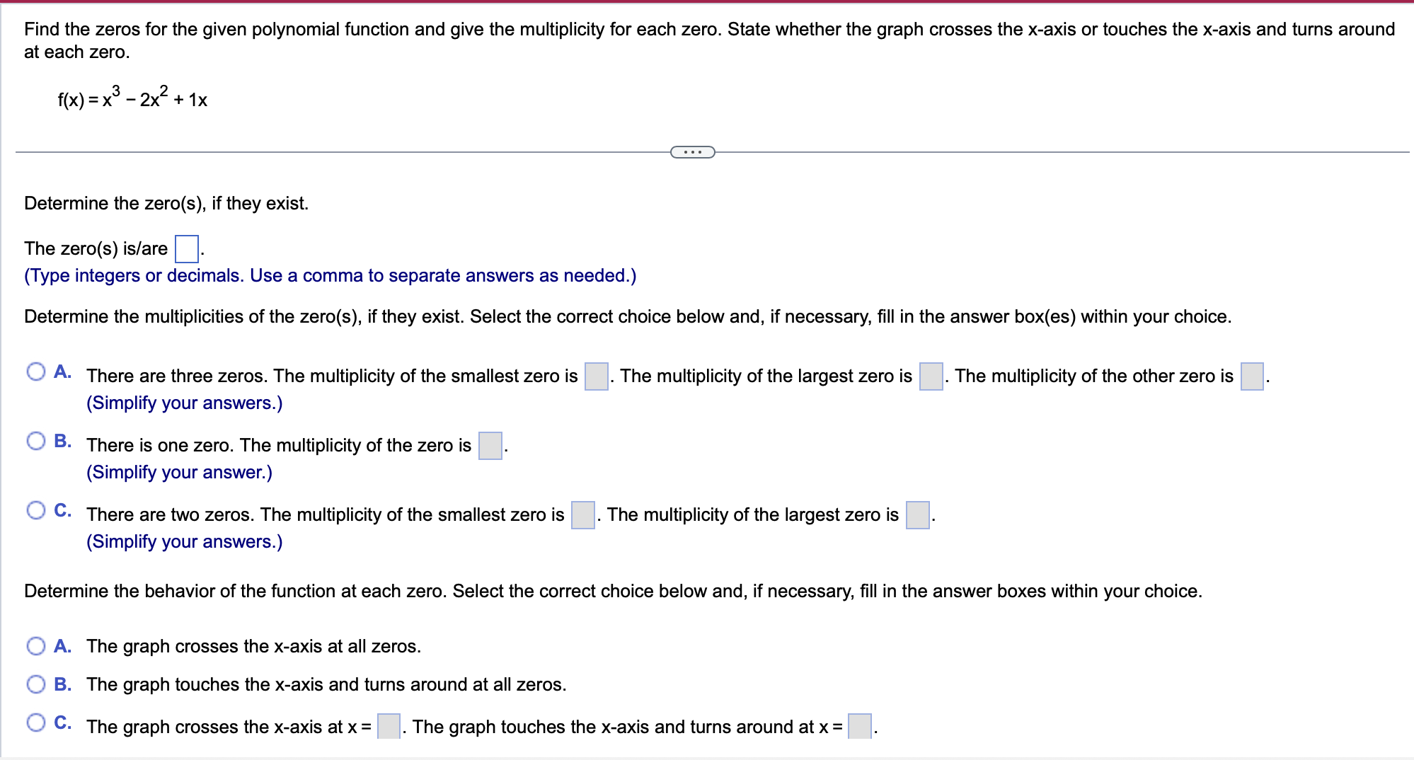 Find the zeros for the given polynomial function