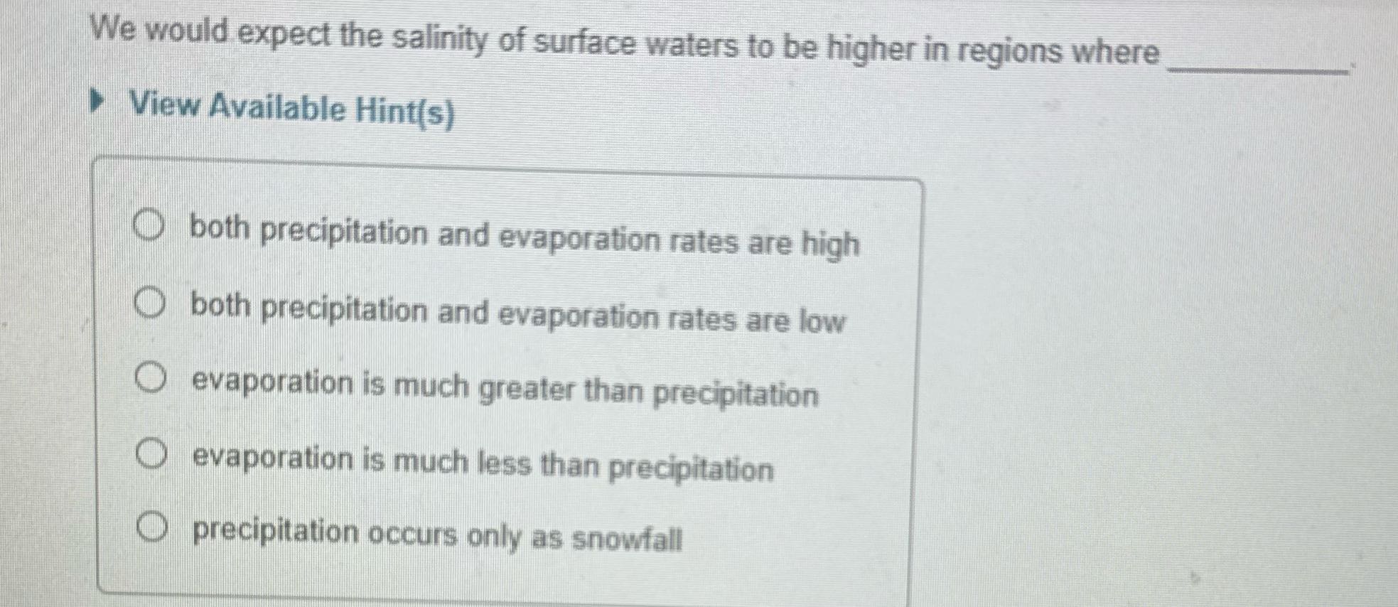 ? We would expect the salinity of surface waters