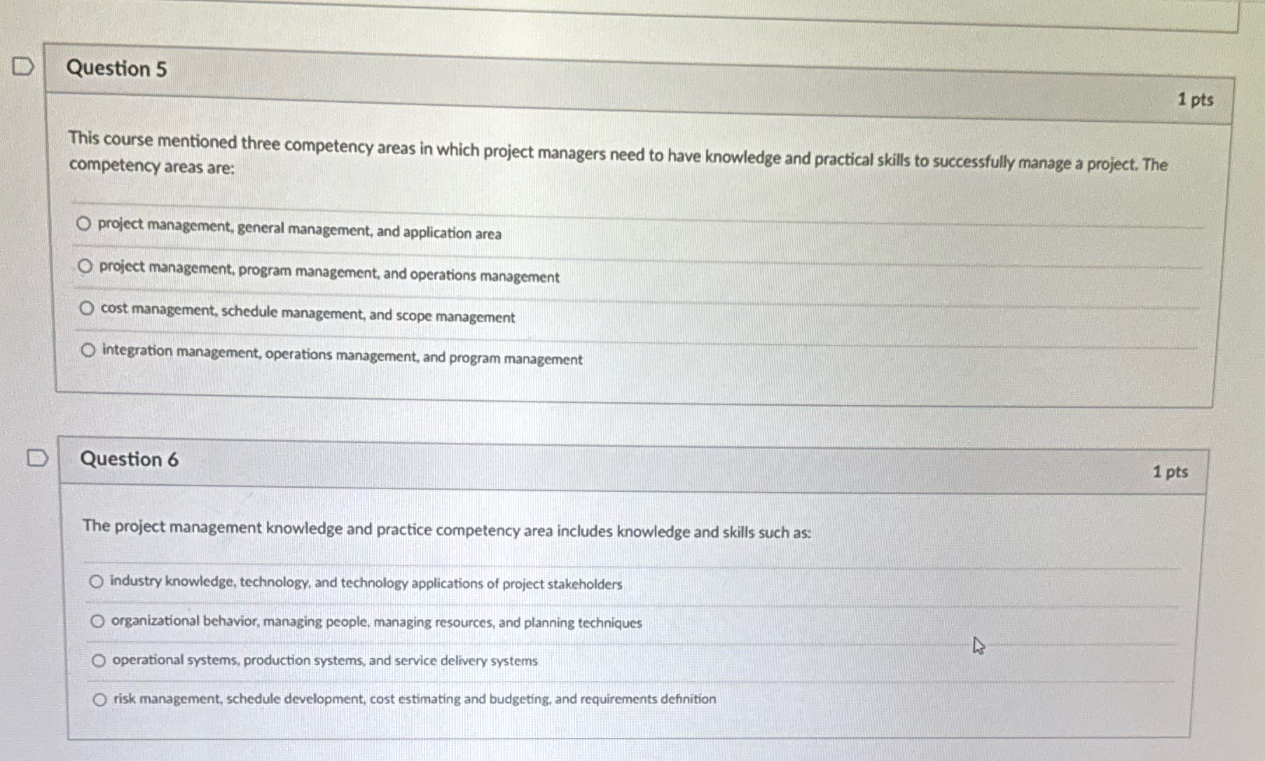 Question 5 1 pts This course mentioned three