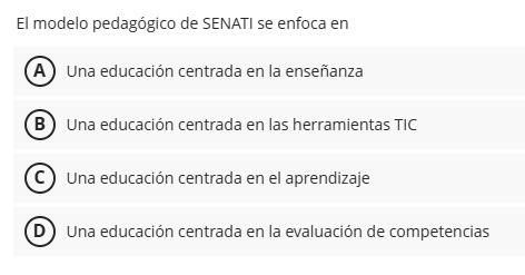 El modelo pedagogico de SENATI se enfoca en A Una