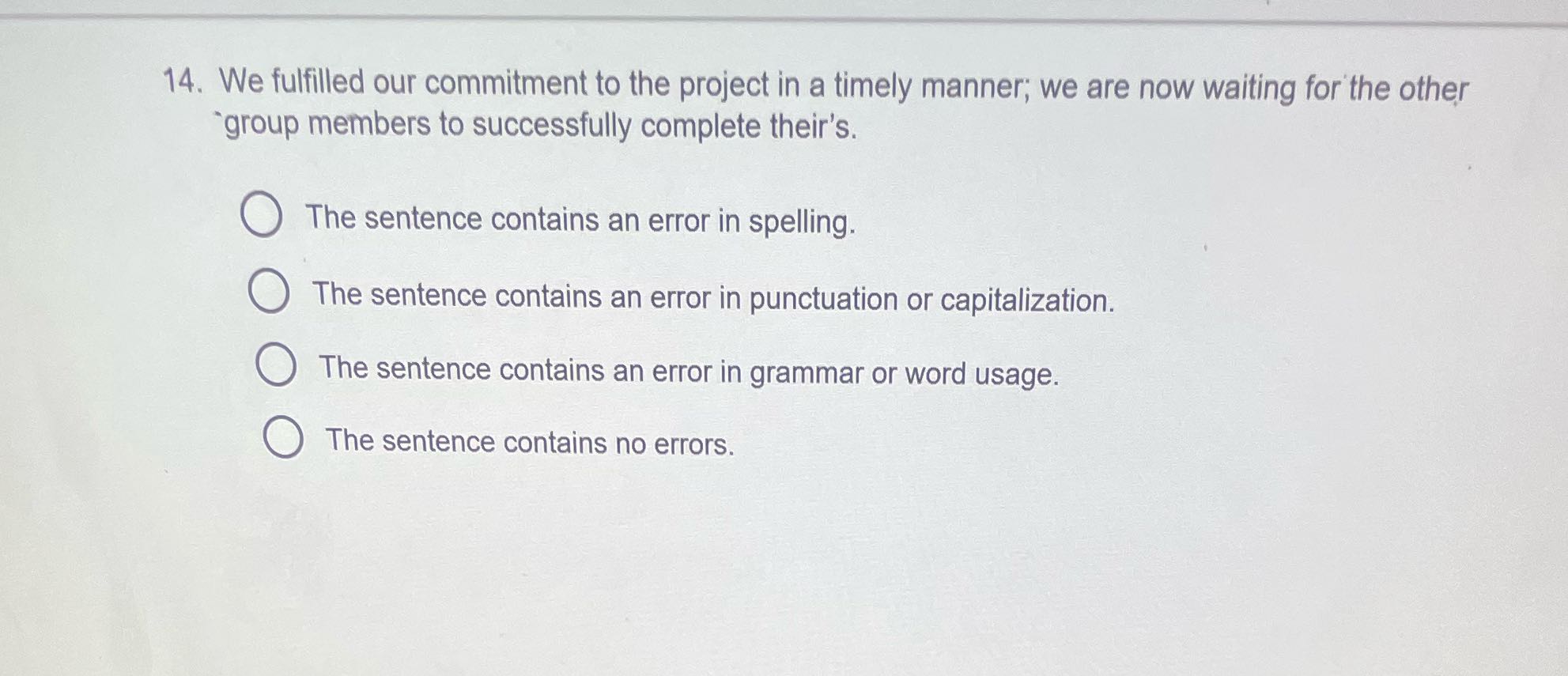 14. We fulfilled our commitment to the project in