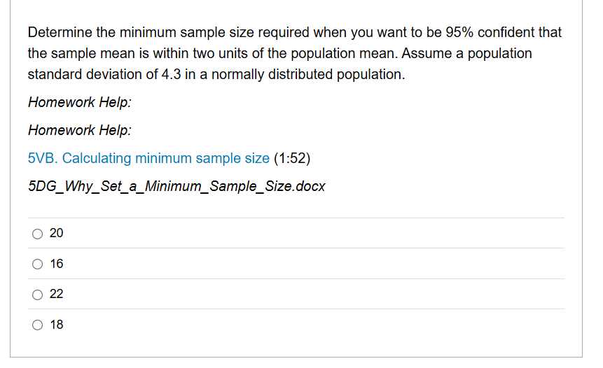 solve Determine the minimum sample size required
