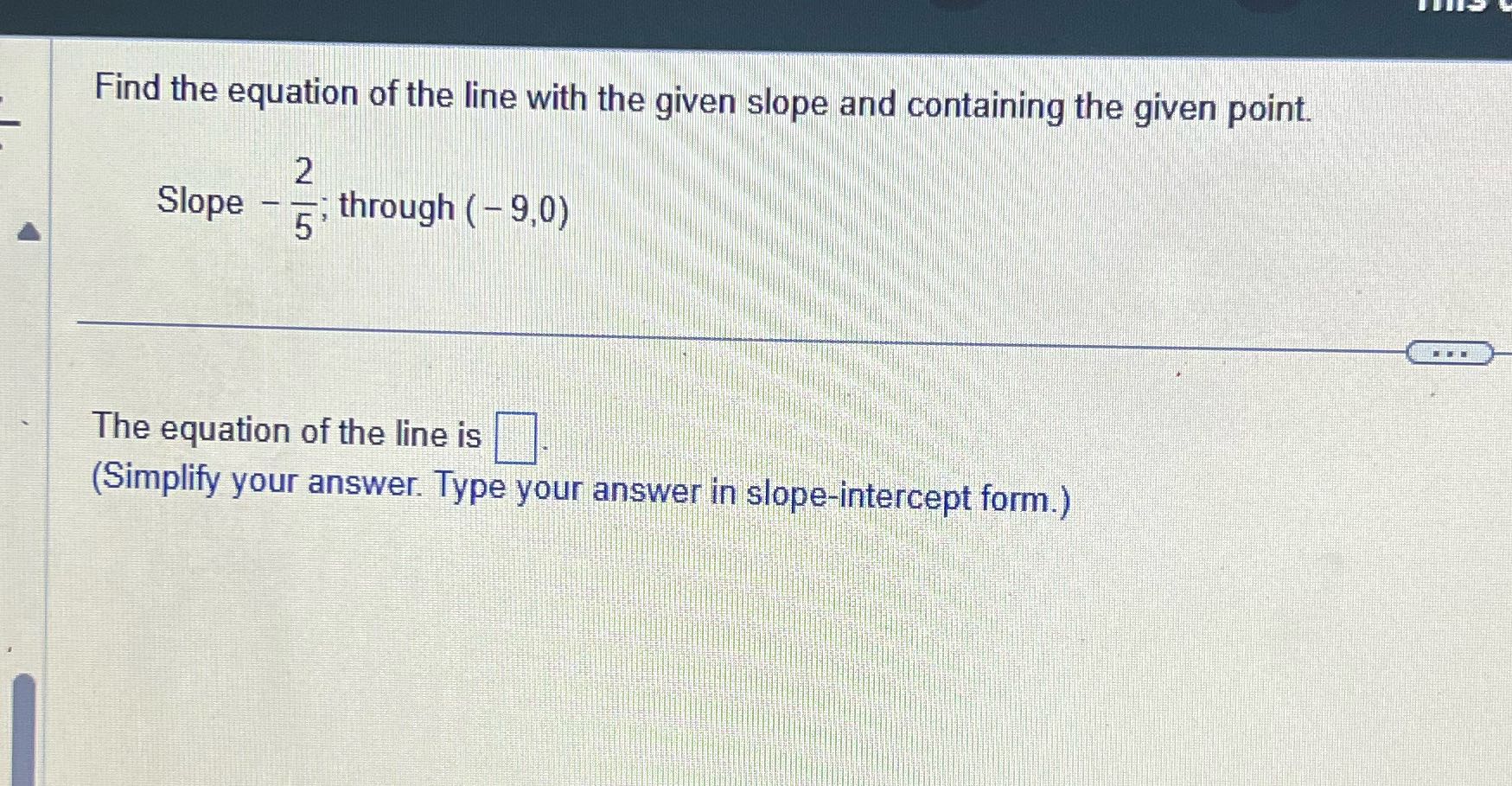 Find the equation of the line with the given