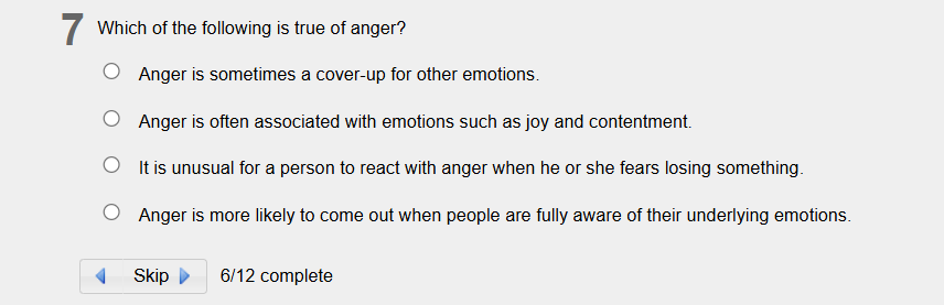 answer 4 Which of the following is true of anger?