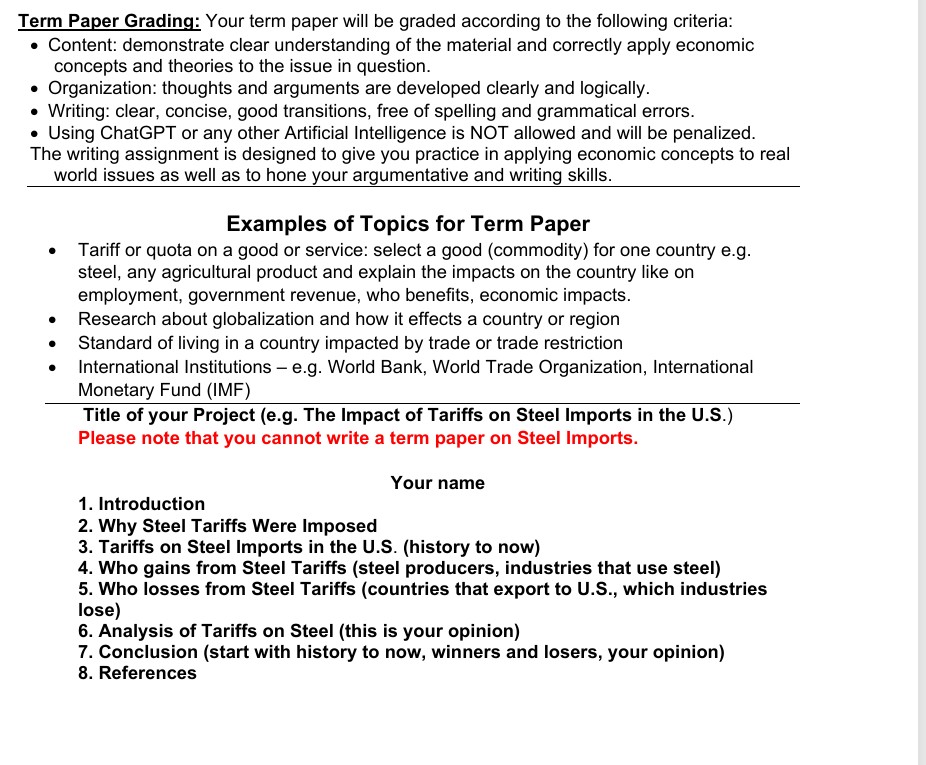 Term Paper Grading: Your term paper will be
