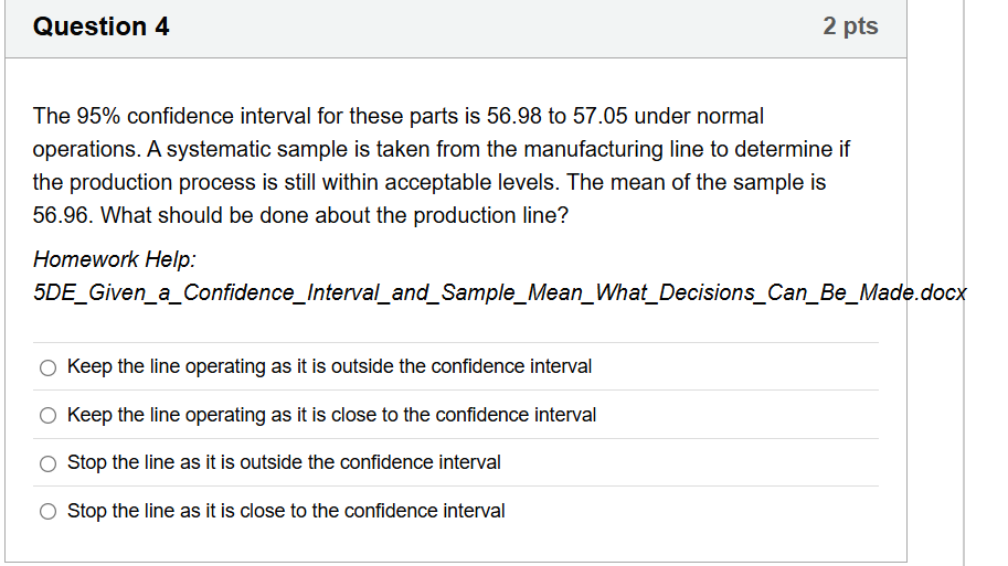 solve Question 4 2 pts The 95% confidence