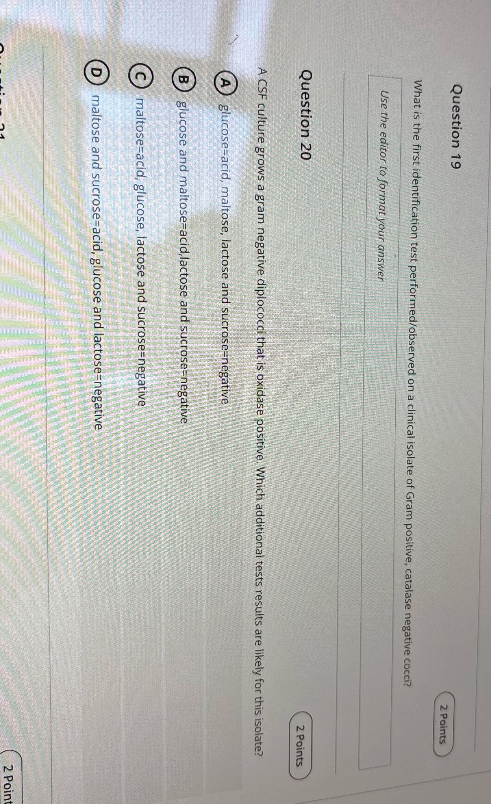 Question 19 2 Points What is the first