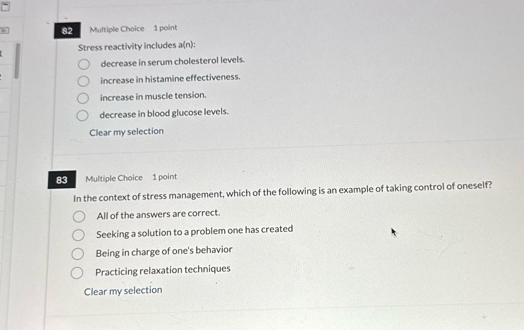 82 Multiple Choice 1 point Stress reactivity