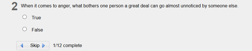 answer 2 When it comes to anger, what bothers one