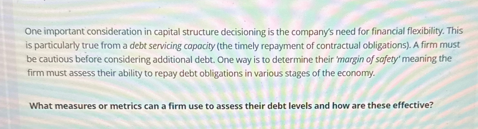 I need help One important consideration in