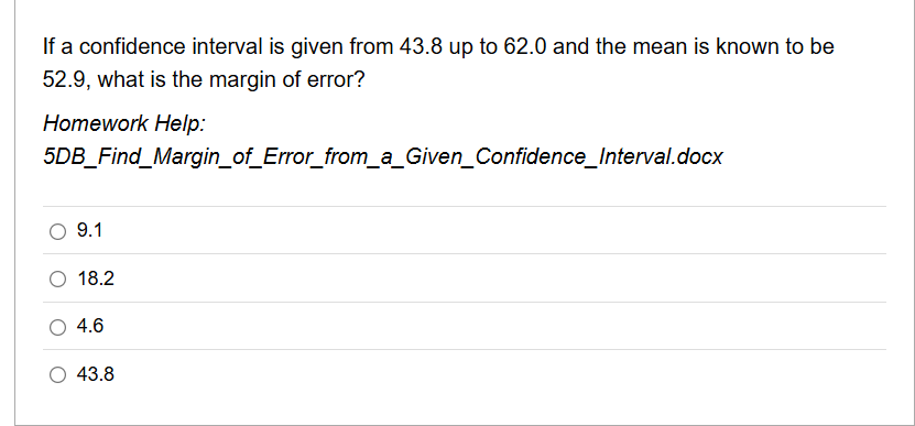 solve If a confidence interval is given from 43.8