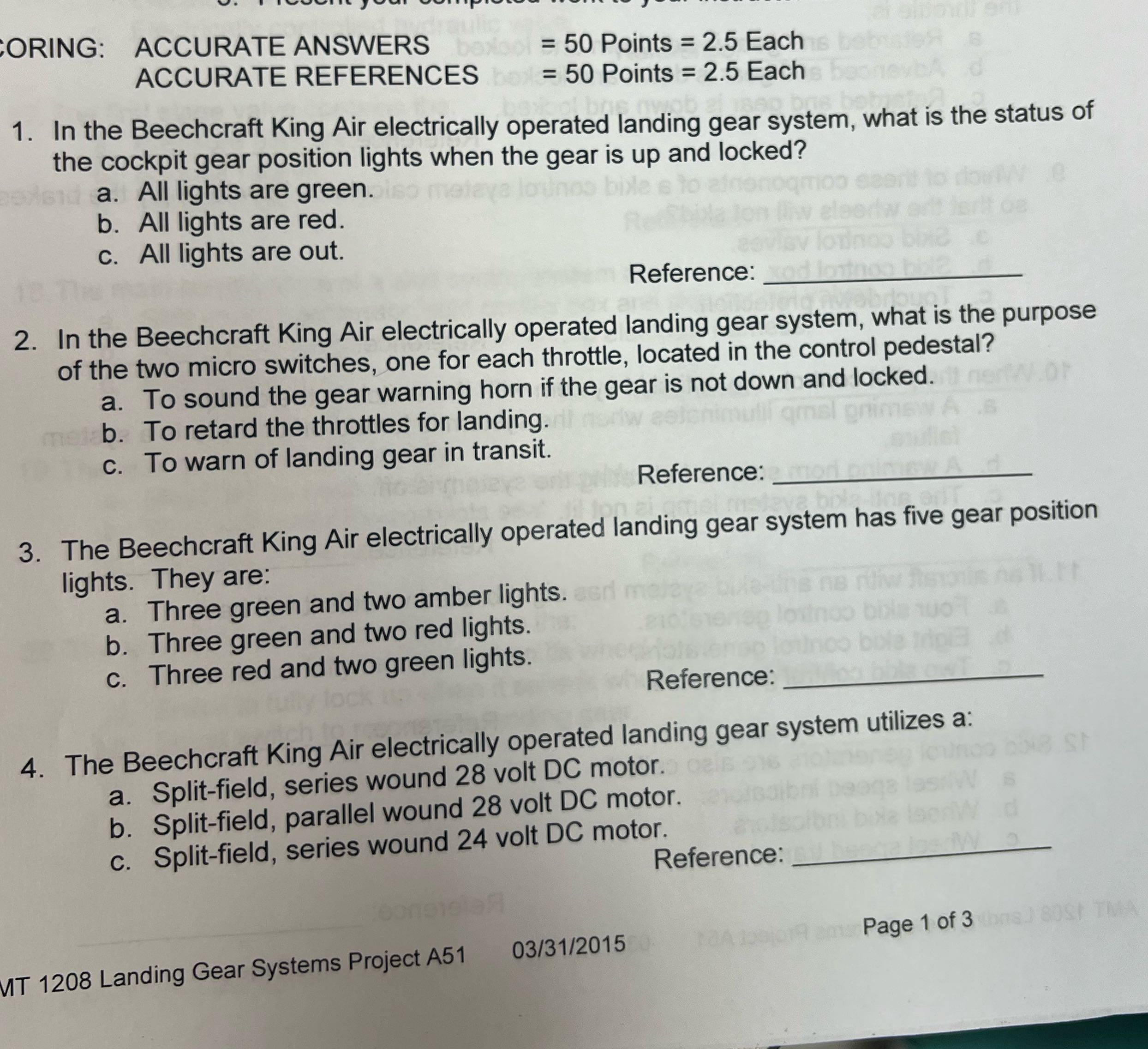 ORING: ACCURATE ANSWERS = 50 Points = 2.5 Each b
