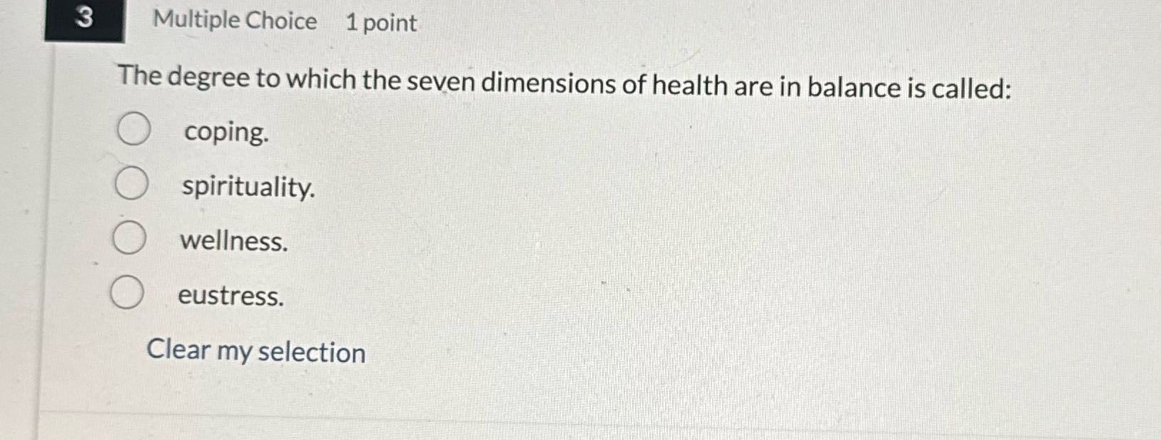 3 Multiple Choice 1 point The degree to which the