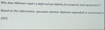 Why does Walmart report a deferred tax liability