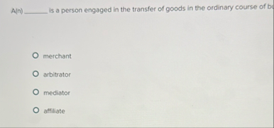 A ( n ) is a person engaged in the transfer of