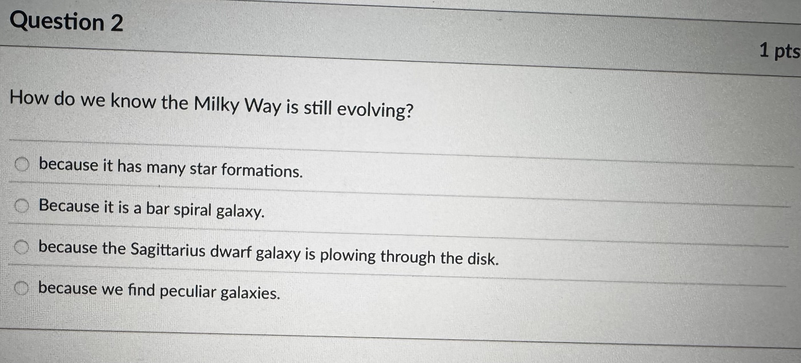 which one is right Question 2 1 pts How do we