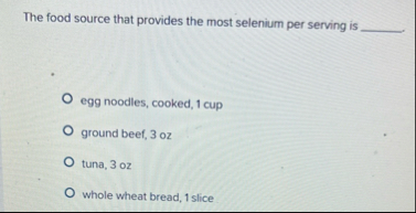 The food source that provides the most selenium