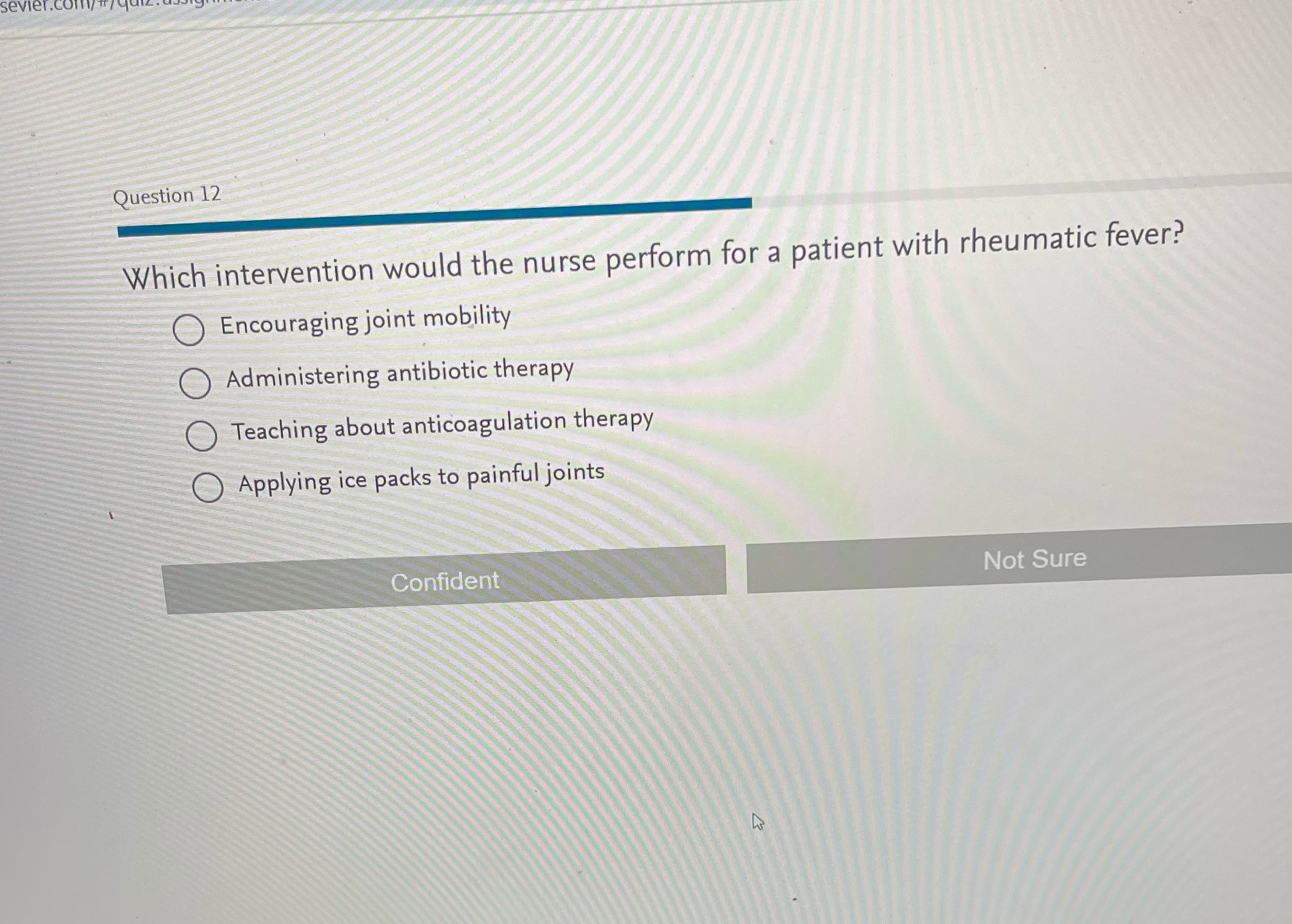 sevier.com Question 12 Which intervention would