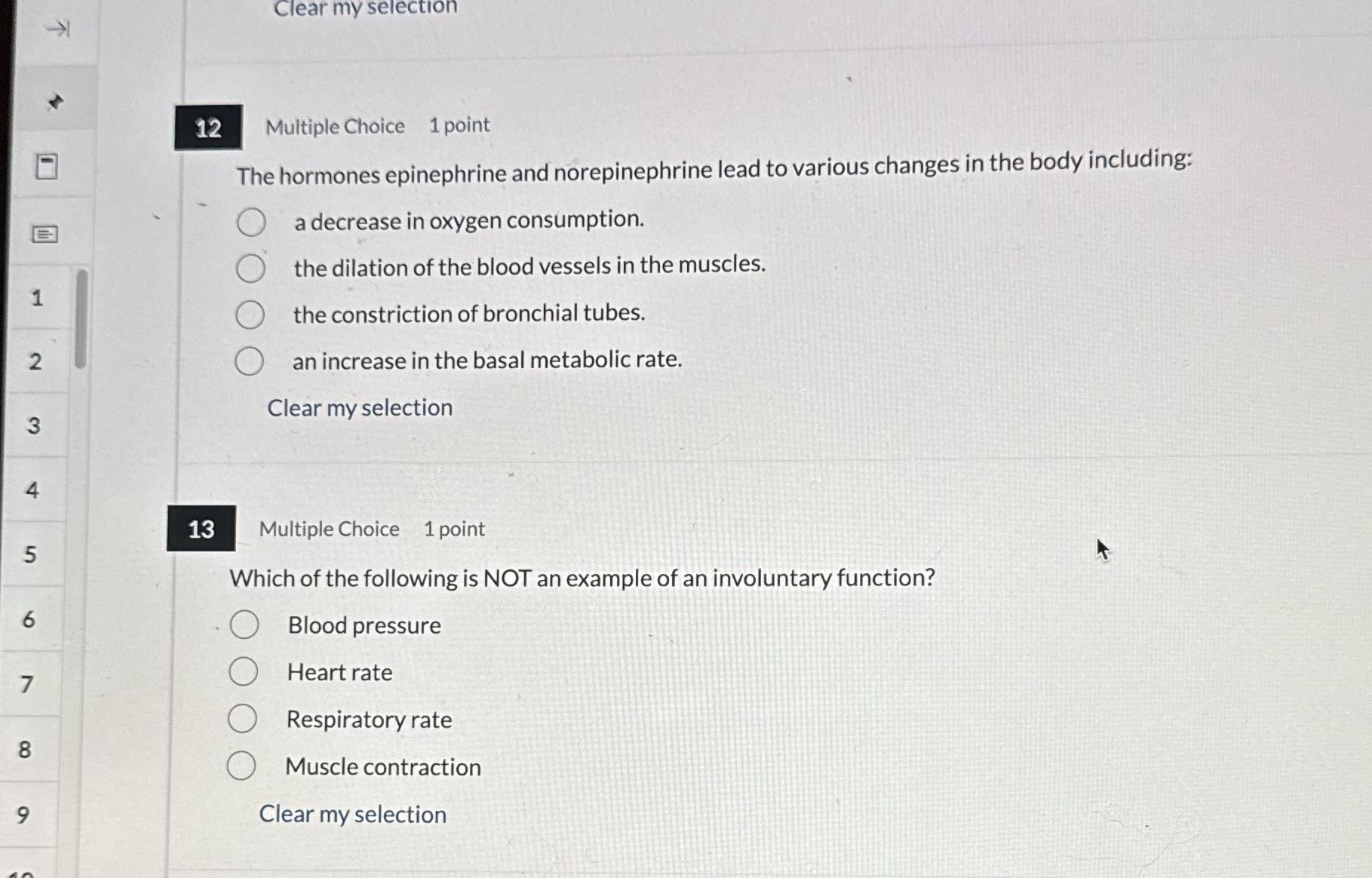 Clear my selection 12 Multiple Choice 1 point The