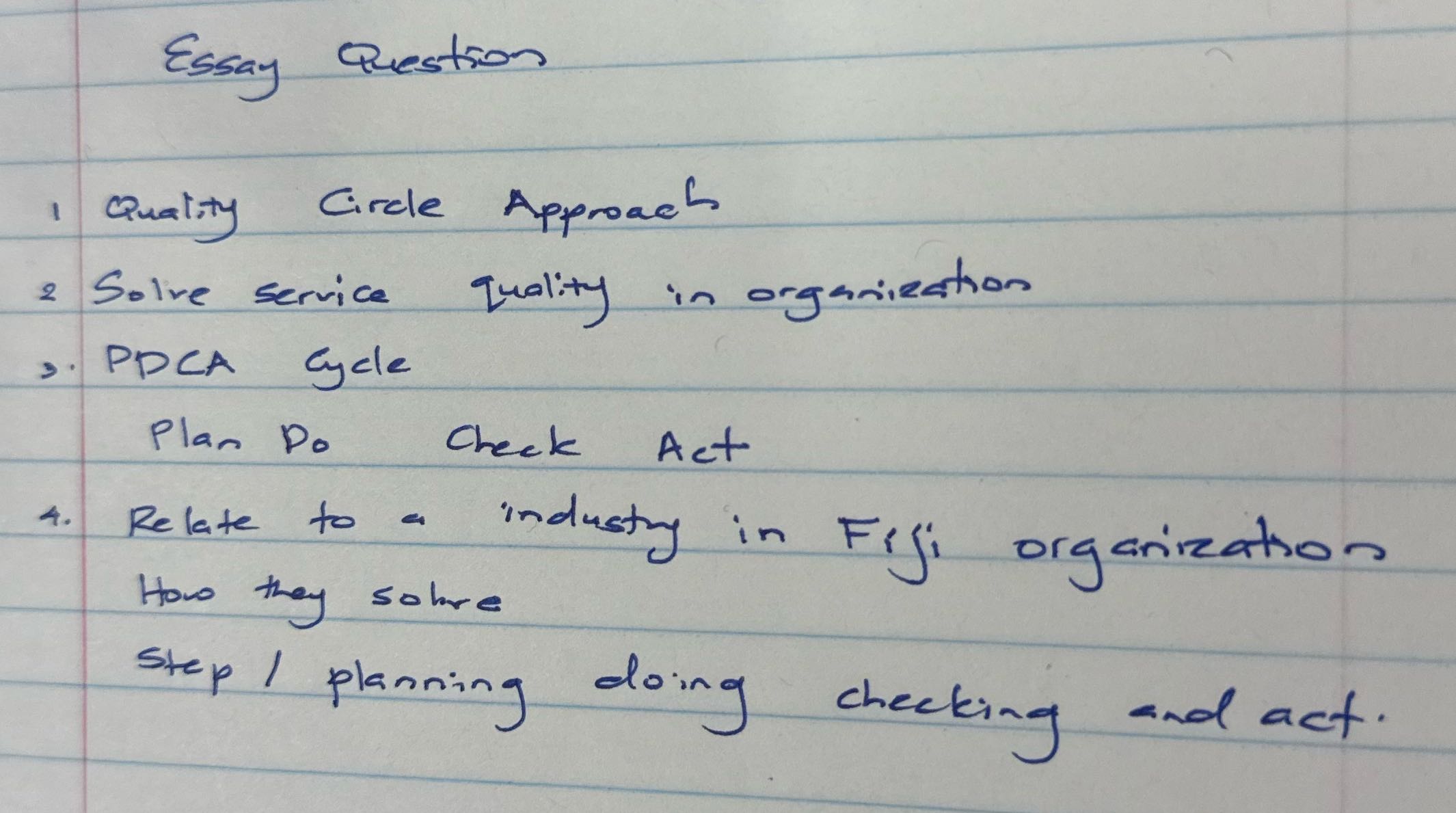 Essay Question 1 Quality Circle Approach 2 Solve
