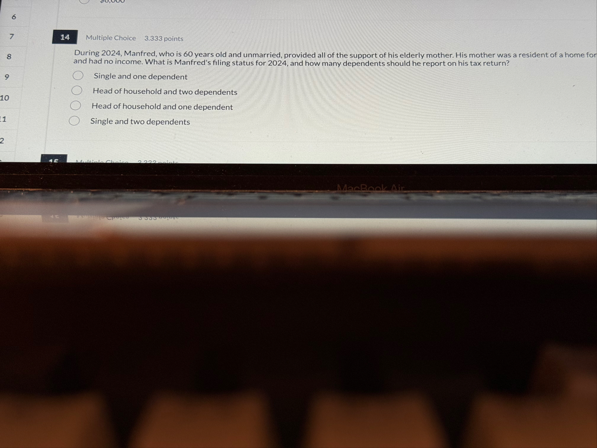 6 7 1 4 Multiple Choice 3 . 3 3 3 points During 2